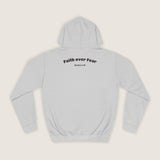 "Faith over Fear" Hoodie