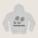 "Walk by Faith" Hoodie